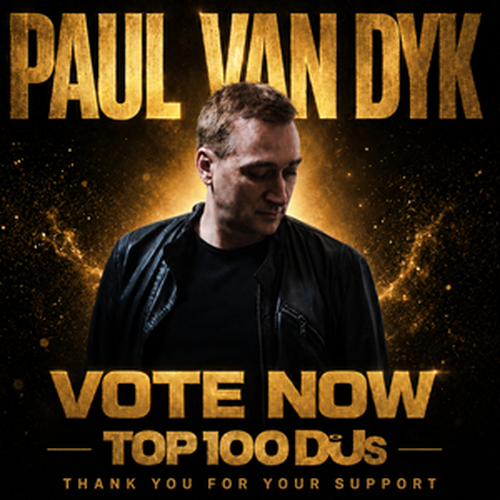 Vote now for Paul van Dyk in DJ Mag’s Top 100 DJs poll!