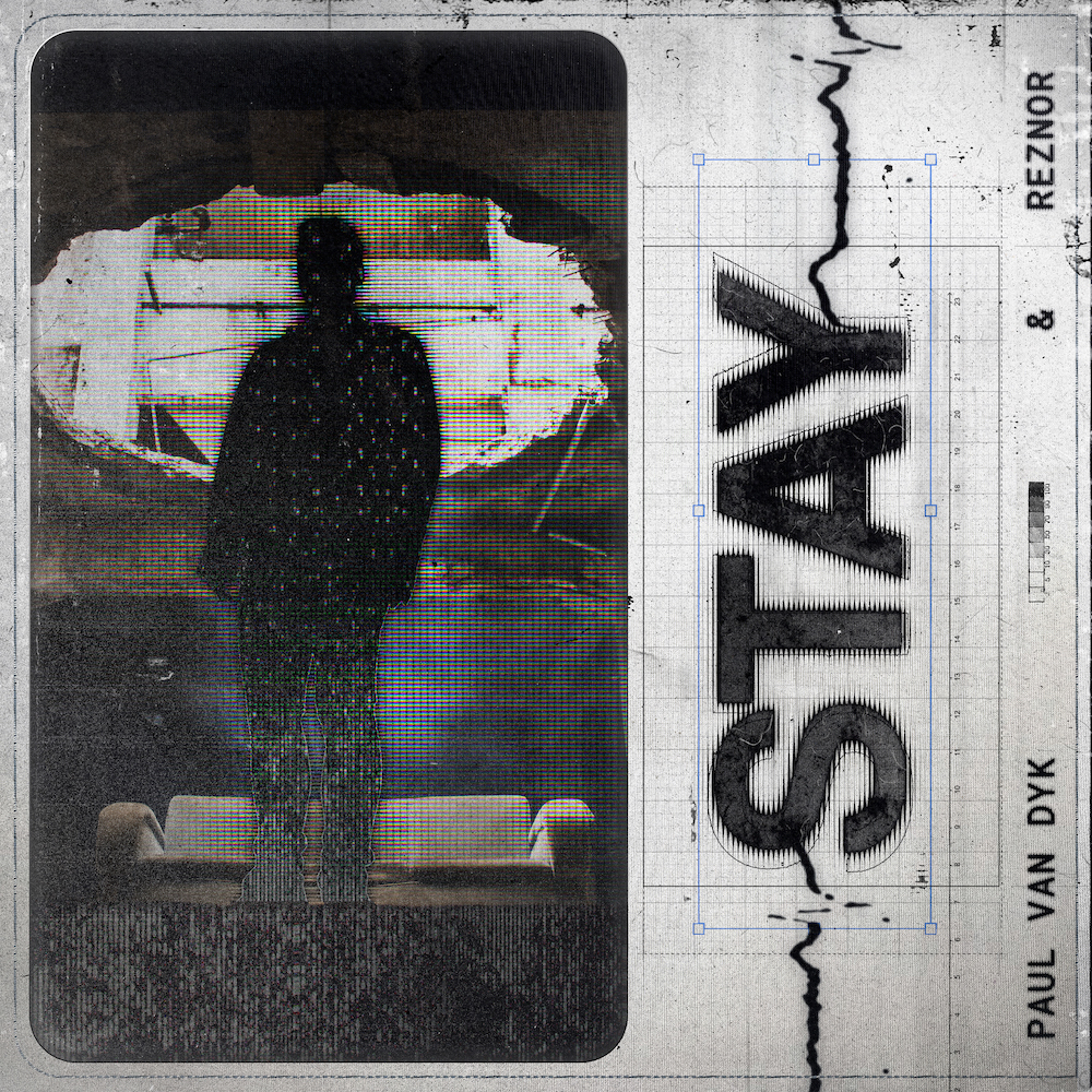 OUT NOW: Paul van Dyk & Reznor – Stay