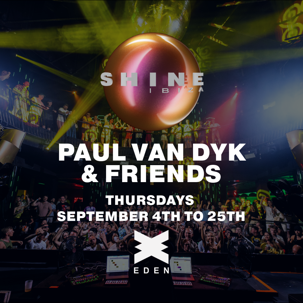 SHINE Ibiza returns to Eden 2025