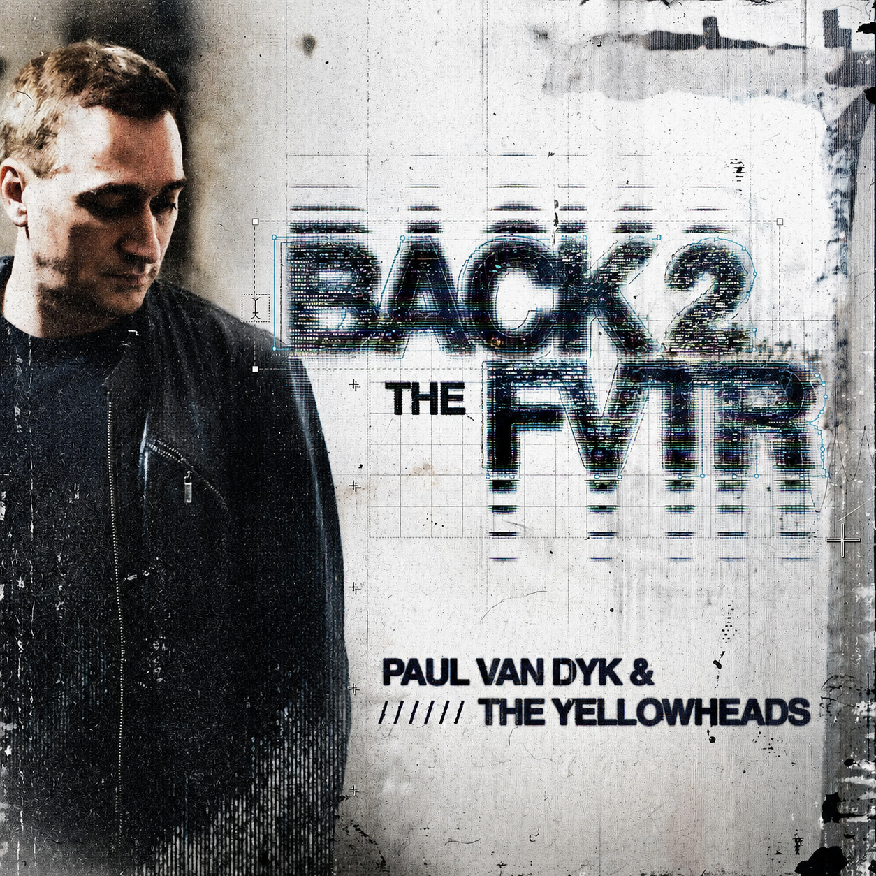 OUT NOW: BACK 2 THE FVTR by Paul van Dyk & The Yellowheads